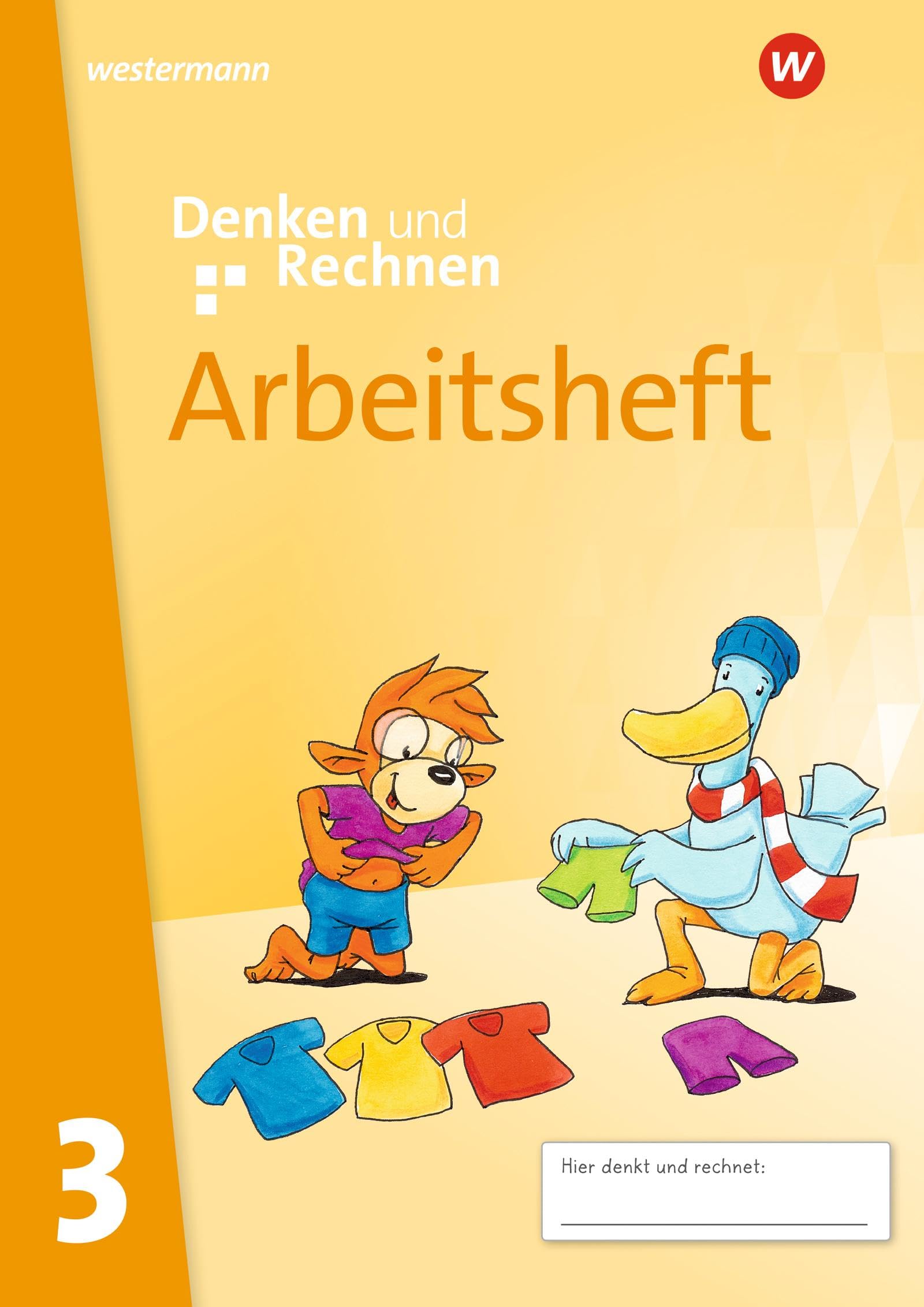 Denken und Rechnen - Allgemeine Ausgabe 2024: Arbeitsheft 3