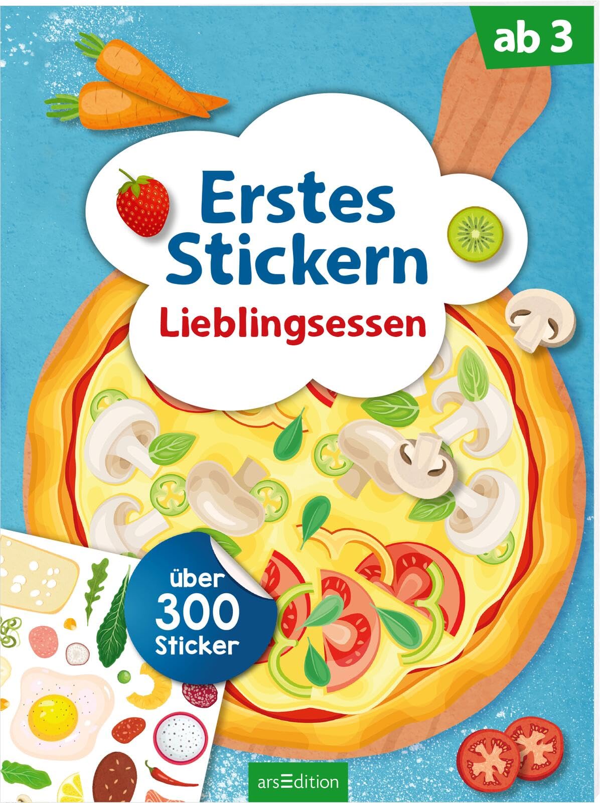 Erstes Stickern – Lieblingsessen: Über 300 Sticker | Erstes Stickerheft für Kindergartenkinder ab 3 Jahren